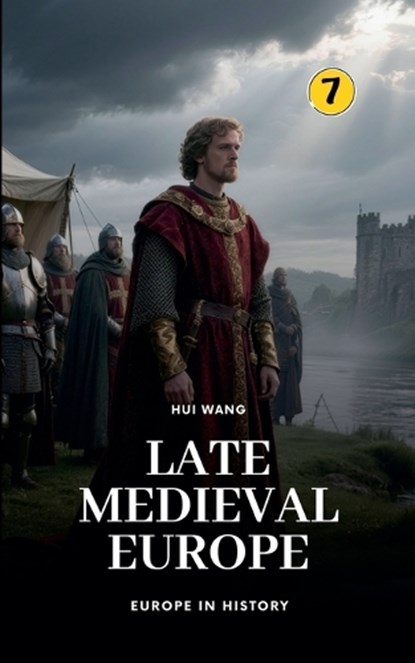 Late Medieval Europe, Hui Wang - Paperback - 9789190150252