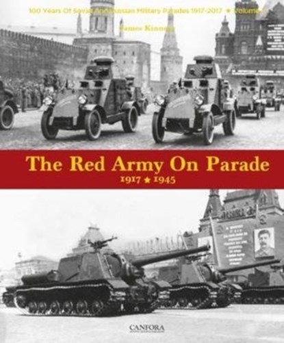 The Red Army on Parade, James Kinnear - Gebonden - 9789198232585