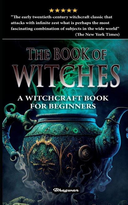 THE BOOK OF WITCHES, Oliver Madox Hueffer - Paperback - 9789198735994