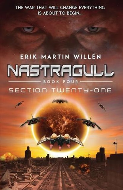 Section Twenty-One (Nastragull), Erik Martin Willen - Paperback - 9789198809039