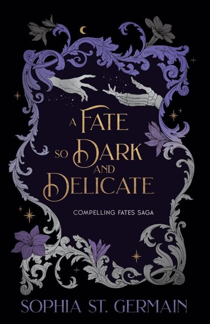 A Fate so Dark and Delicate, Sophia St. Germain - Paperback - 9789199004181