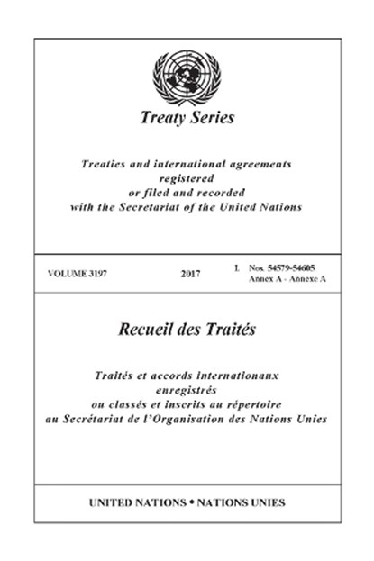 Treaty Series 3197, United Nations Office of Legal Affairs - Paperback - 9789210032988
