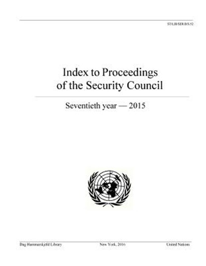 Index to proceedings of the Security Council, Dag Hammarskjeld Library - Paperback - 9789211013375