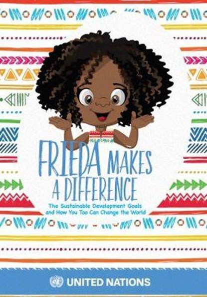 Frieda makes a difference, United Nations - Paperback - 9789211014068