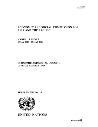 Annual report of the Economic and Social Commission for Asia and the Pacific 2014, United Nations: Economic and Social Commission for Asia and the Pacific - Paperback - 9789211206814