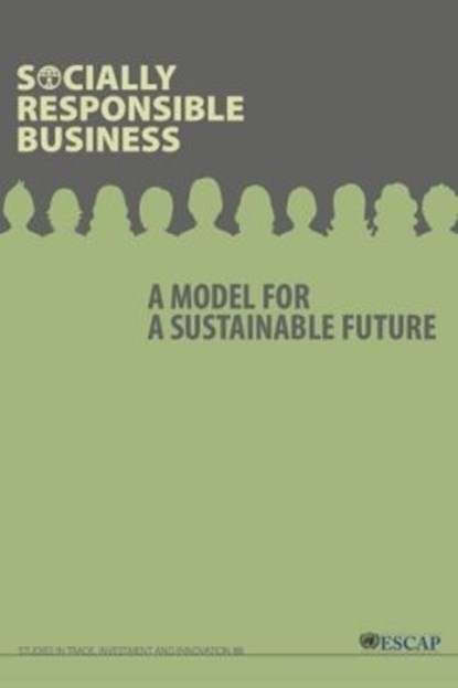 Socially Responsible Business, United Nations Economic and Social Commission for Asia and the Pacific - Paperback - 9789211207576