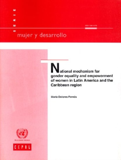 National Mechanism for Gender Equality and Empowerment of Women in Latin America and the Caribbean Region (Mujer y Desarrollo) (Economic Commission ... and the Caribbean, Mujer Y Desarrollo), United Nations - Paperback - 9789211217360
