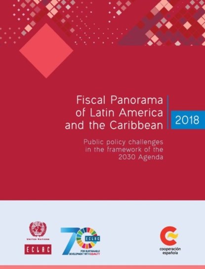 Fiscal panorama of Latin America and the Caribbean 2018, United Nations: Economic Commission for Latin America and the Caribbean - Paperback - 9789211219838