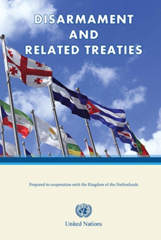 Disarmament and related treaties