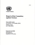 Report of the Committee against Torture | United Nations: Committee against Torture ; United Nations: General Assembly | 