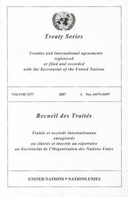Treaty Series, Volume 2477, niet bekend - Paperback - 9789219004528