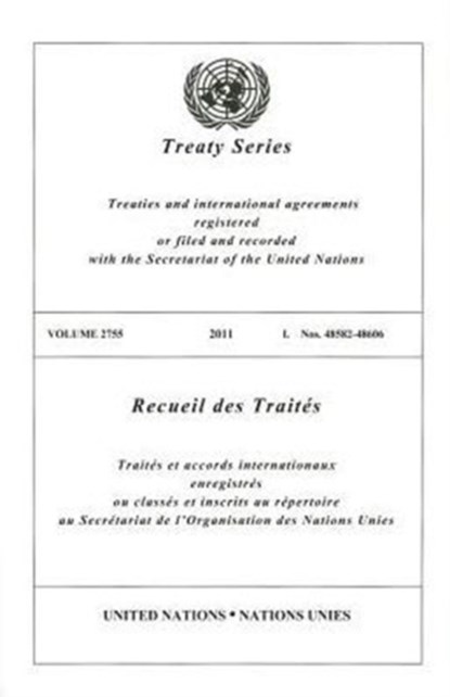 Treaty Series 2755, United Nations ; Office of Legal Affairs - Paperback - 9789219007277