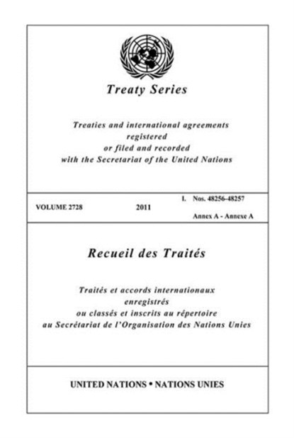 Treaty Series 2728, United Nations Office of Legal Affairs - Paperback - 9789219007468