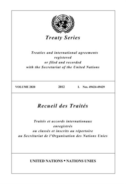 Treaty Series 2820 (English/French Edition), United Nations Office of Legal Affairs - Paperback - 9789219007840