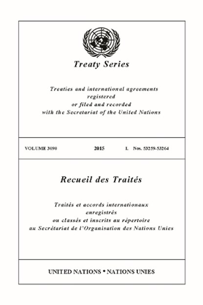 Treaty Series 3090, United Nations - Paperback - 9789219700444