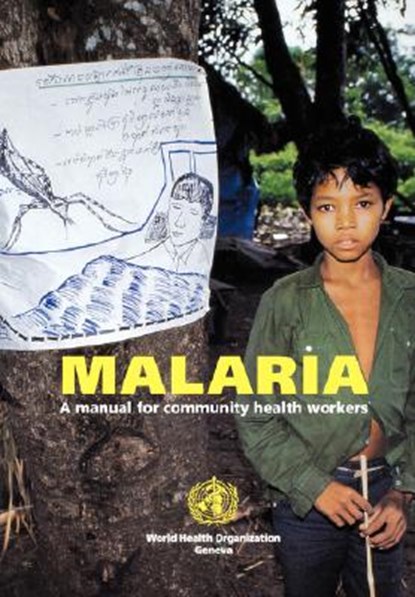 Malaria, World Health Organization(WHO) - Paperback - 9789241544917