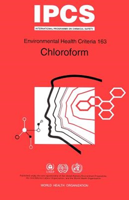 Chloroform, World Health Organization(WHO) - Paperback - 9789241571630