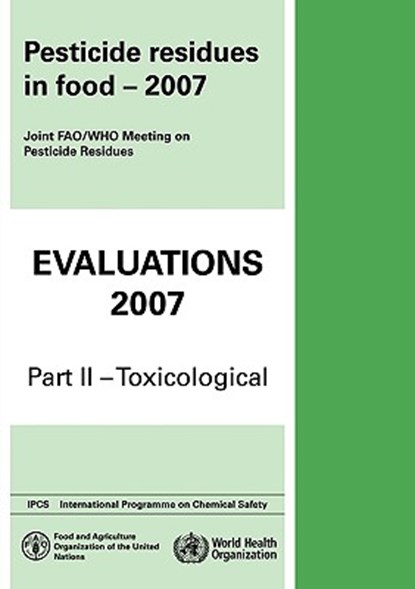Pesticide Residues in Food, World Health Organization - Paperback - 9789241665230