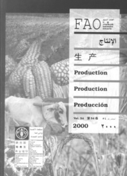 Production Yearbook 2000, Food and Agriculture Organization of the United Nations - Paperback - 9789250046662