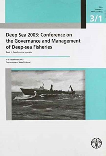 Deep Sea 2003, Food and Agriculture Organization of the United Nations - Paperback - 9789251054024