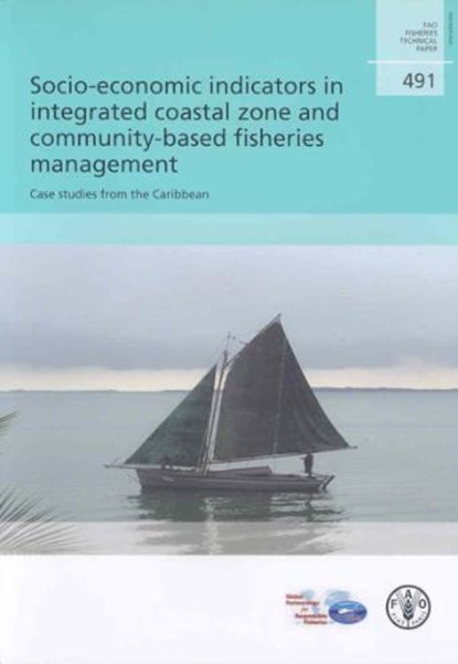 Socio-Economic Indicators in Integrated Coastal Zone and Community-Based Fisheries Management, TIETZE,  Uwe - Paperback - 9789251055670