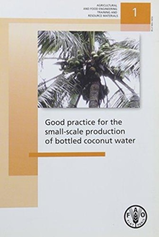 Good Practice for the Small-Scale Production on Bottled Coconut Water