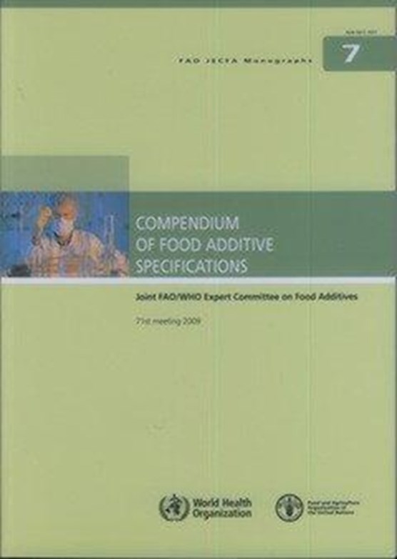 Compendium of Food Additive Specifications: Joint FAO/WHO Expert Committee on Food Additives