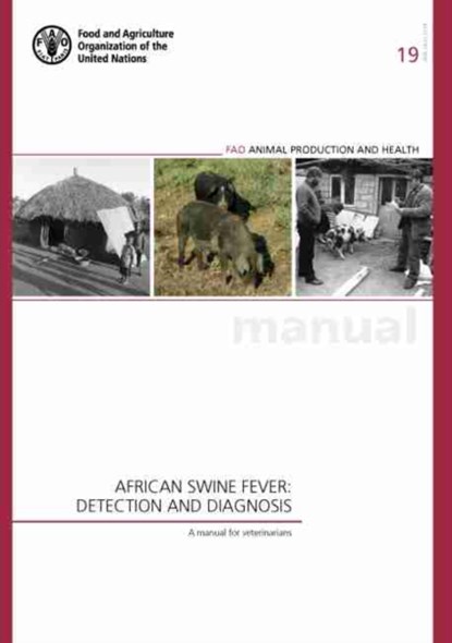 African swine fever, Food and Agriculture Organization ; Daniel Beltran-Alcrudo - Paperback - 9789251097526