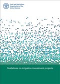 Guidelines on irrigation investment projects | Food and Agriculture Organization | 