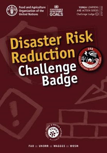 Disaster risk reduction challenge badge, Food and Agriculture Organization - Paperback - 9789251320792