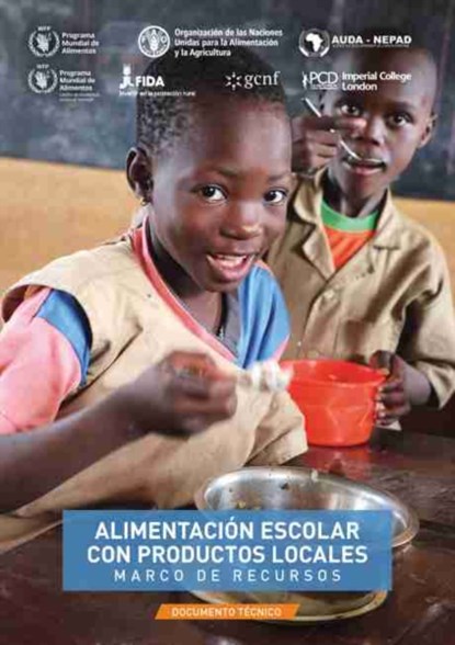 Alimentacion escolar con productos locales – Marco de recursos, Food and Agriculture Organization of the United Nations - Paperback - 9789251334355