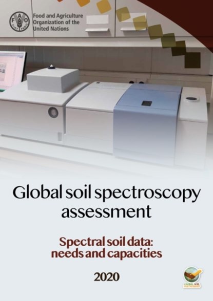 Global soil spectroscopy assessment, Filippo Benedetti ; Food and Agriculture Organization ; Fenny van Egmond - Paperback - 9789251348307
