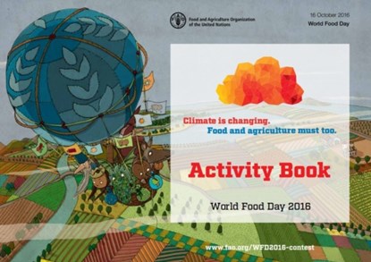 World Food Day 2016: Activity Book (French), Food and Agriculture Organization of the United Nations - Paperback - 9789252093220