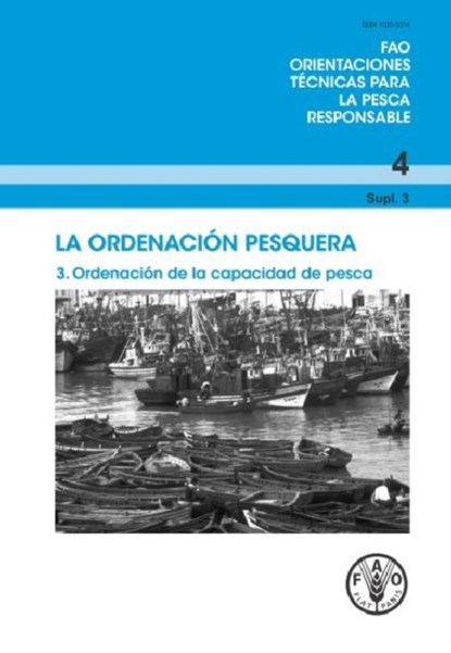 FAO Orientaciones tecnicas para la pesca responsible, Food and Agriculture Organization of the United Nations - Paperback - 9789253060627