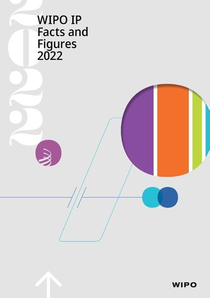 WIPO IP Facts and Figures 2022, Wipo - Paperback - 9789280535006