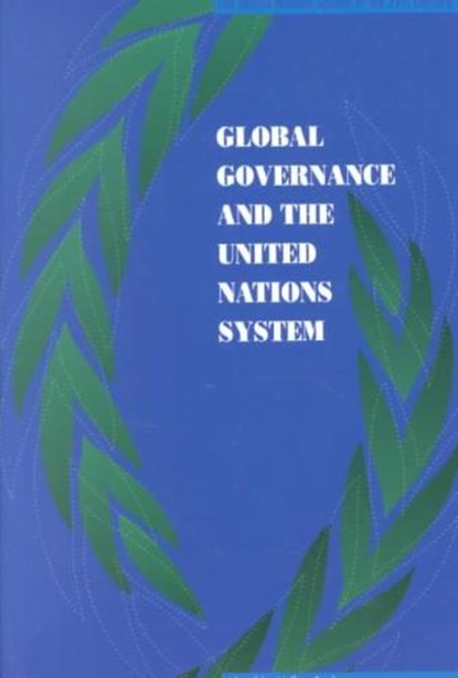Global Governance and the United Nations System, RITTBERGER,  Volker - Paperback - 9789280810752