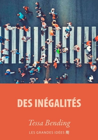 Des inégalités, Tessa Bending - Ebook - 9789286149320