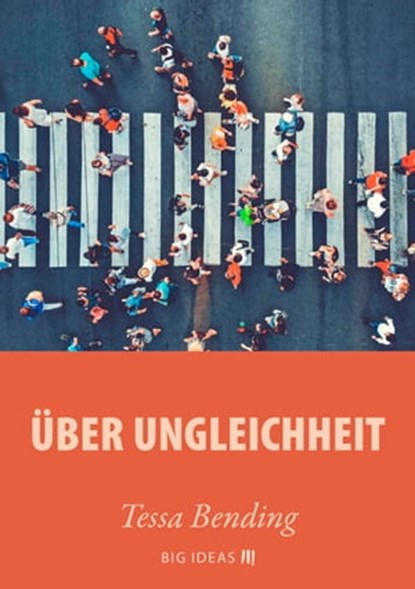 Über Ungleichheit, Tessa Bending - Ebook - 9789286149344