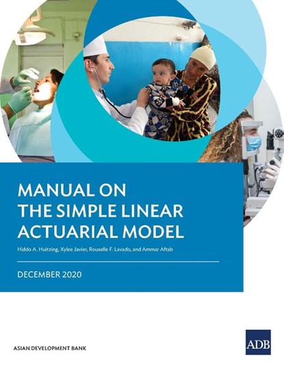 Manual on the Simple Linear Actuarial Model, Asian Development Bank - Paperback - 9789292626518