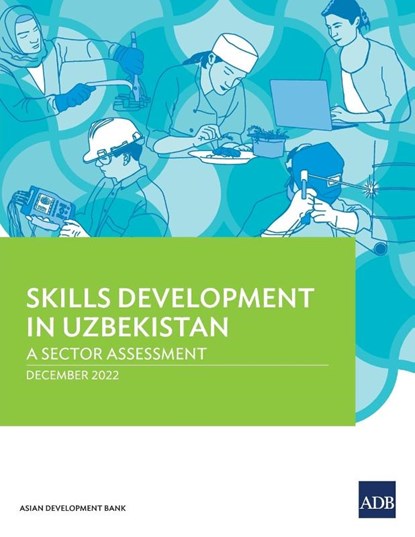 Skills Development in Uzbekistan, Asian Development Bank - Paperback - 9789292698911