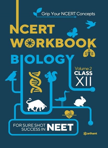 Ncert Workbook Biology Volume 2 Class 12, Sanubia Saleem ; Kavita Thareja - Paperback - 9789325294028
