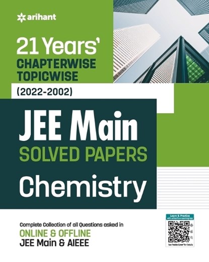 21Years Chapterwise Topicwise (2022-2002) JEE Main Solved Papers Chemistry, Experts Compilation - Paperback - 9789327194586