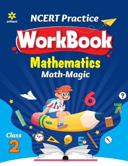 Ncert Practice Workbook Mathematics Maths Magic Class 2nd, Experts Compilation - Paperback - 9789327196733