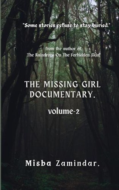 The Missing Girl Documentary., Misba Zamindar - Paperback - 9789334306194