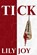 Tick, Lily Joy - Paperback - 9789334366815