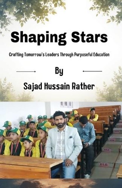 Shaping Stars, Sajad Hussain Rather - Paperback - 9789347259593