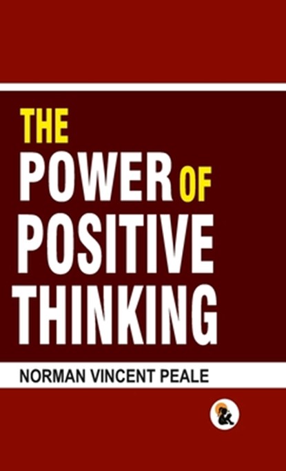 The Power of Positive Thinking - HB, Norman Vincent Peale - Gebonden - 9789348584205