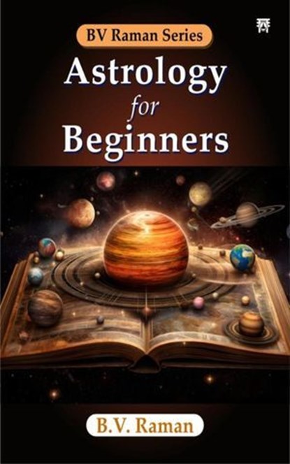Astrology for Beginners, B.V. Raman - Ebook - 9789348911339