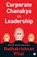 Corporate Chanakya on Leadership, Radhakrishnan Pillai - Paperback - 9789349358096