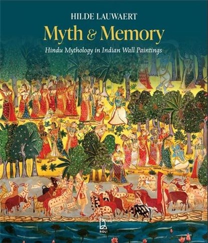 Myth and Memory, Hilde Lauwaert - Gebonden - 9789349474154